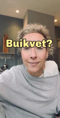 Buikvet?